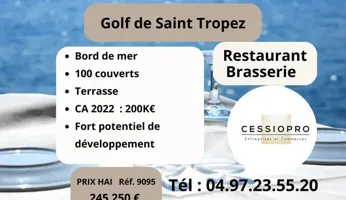 Restaurant brasserie bord de mer dans le golfe de Saint-Tropez CA 200k€